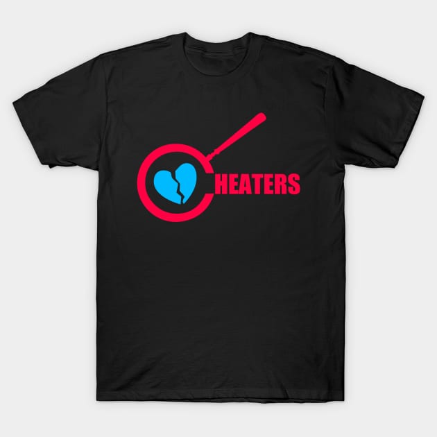 Cheaters Humor T-Shirt by LandriArt